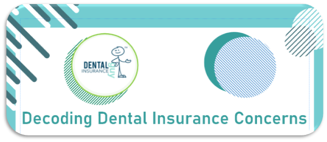 Decoding Dental Insurance Concerns image